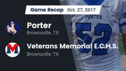 Recap: Porter  vs. Veterans Memorial E.C.H.S. 2017