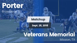 Matchup: Porter  vs. Veterans Memorial  2018