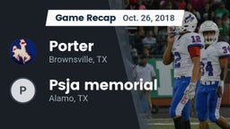 Recap: Porter  vs. Psja memorial   2018
