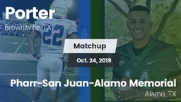 Matchup: Porter  vs. Pharr-San Juan-Alamo Memorial  2019
