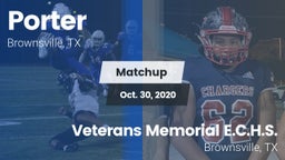 Matchup: Porter  vs. Veterans Memorial E.C.H.S. 2020