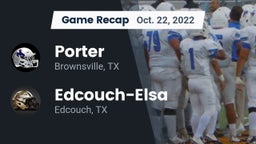 Recap: Porter  vs. Edcouch-Elsa  2022