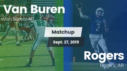 Matchup: Van Buren High vs. Rogers  2019
