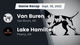 Recap: Van Buren  vs. Lake Hamilton  2022