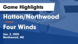 Hatton/Northwood  vs Four Winds  Game Highlights - Jan. 3, 2020
