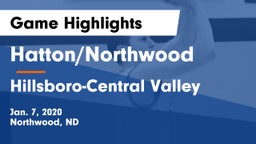 Hatton/Northwood  vs Hillsboro-Central Valley Game Highlights - Jan. 7, 2020