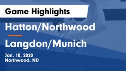 Hatton/Northwood  vs Langdon/Munich  Game Highlights - Jan. 10, 2020