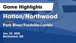 Hatton/Northwood  vs Park River/Fordville-Lankin  Game Highlights - Jan. 23, 2020
