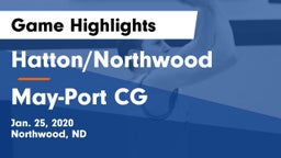 Hatton/Northwood  vs May-Port CG  Game Highlights - Jan. 25, 2020