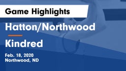 Hatton/Northwood  vs Kindred  Game Highlights - Feb. 18, 2020
