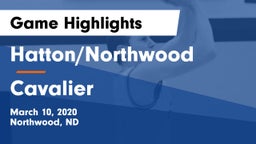 Hatton/Northwood  vs Cavalier  Game Highlights - March 10, 2020