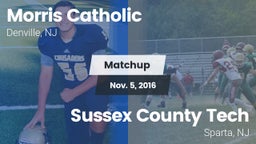 Matchup: Morris Catholic vs. Sussex County Tech  2016