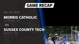 Recap: Morris Catholic  vs. Sussex County Tech  2016