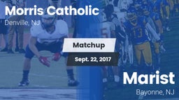 Matchup: Morris Catholic vs. Marist  2017