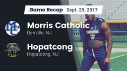 Recap: Morris Catholic  vs. Hopatcong  2017