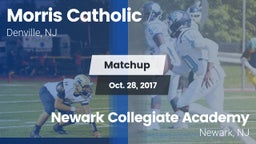 Matchup: Morris Catholic vs. Newark Collegiate Academy  2017