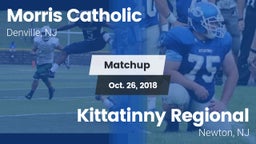 Matchup: Morris Catholic vs. Kittatinny Regional  2018