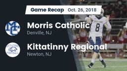 Recap: Morris Catholic  vs. Kittatinny Regional  2018