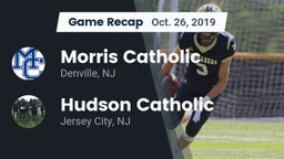 Recap: Morris Catholic  vs. Hudson Catholic  2019