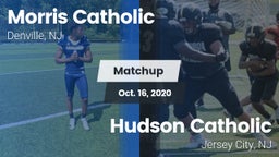 Matchup: Morris Catholic vs. Hudson Catholic  2020