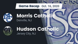 Recap: Morris Catholic  vs. Hudson Catholic  2020