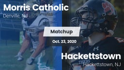 Matchup: Morris Catholic vs. Hackettstown  2020