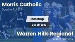 Matchup: Morris Catholic vs. Warren Hills Regional  2020