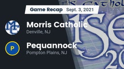 Recap: Morris Catholic  vs. Pequannock  2021
