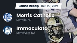 Recap: Morris Catholic  vs. Immaculata  2021