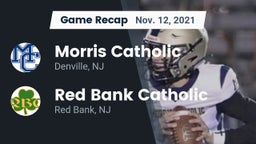 Recap: Morris Catholic  vs. Red Bank Catholic  2021