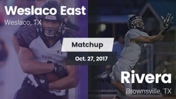 Matchup: Weslaco East vs. Rivera  2017