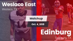 Matchup: Weslaco East vs. Edinburg  2018