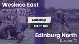 Matchup: Weslaco East vs. Edinburg North  2019