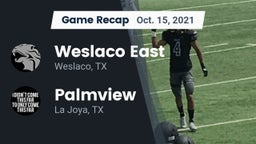 Recap: Weslaco East  vs. Palmview  2021