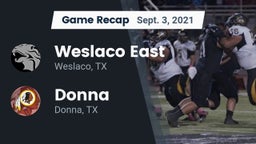 Recap: Weslaco East  vs. Donna  2021