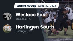 Recap: Weslaco East  vs. Harlingen South  2023