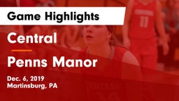 Central  vs Penns Manor  Game Highlights - Dec. 6, 2019