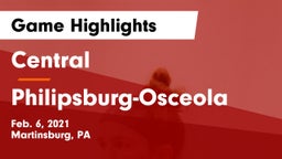 Central  vs Philipsburg-Osceola  Game Highlights - Feb. 6, 2021