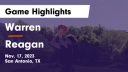 Warren  vs Reagan  Game Highlights - Nov. 17, 2023