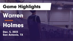 Warren  vs Holmes  Game Highlights - Dec. 5, 2023
