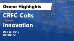 CREC Colts vs Innovation Game Highlights - Dec 22, 2016