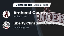 Recap: Amherst County  vs. Liberty Christian Academy 2021