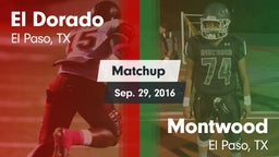 Matchup: El Dorado High vs. Montwood  2016