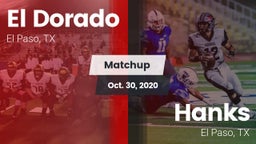 Matchup: El Dorado High vs. Hanks  2020