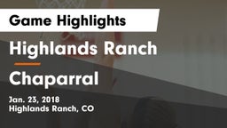 Highlands Ranch  vs Chaparral  Game Highlights - Jan. 23, 2018