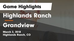 Highlands Ranch  vs Grandview  Game Highlights - March 2, 2018