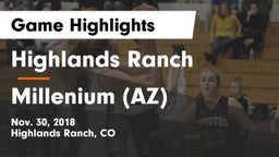 Highlands Ranch  vs Millenium (AZ) Game Highlights - Nov. 30, 2018
