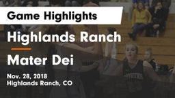 Highlands Ranch  vs Mater Dei  Game Highlights - Nov. 28, 2018