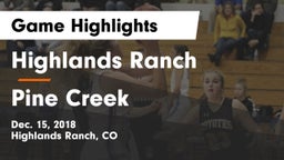 Highlands Ranch  vs Pine Creek Game Highlights - Dec. 15, 2018