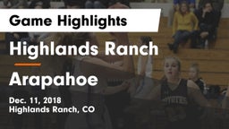 Highlands Ranch  vs Arapahoe  Game Highlights - Dec. 11, 2018